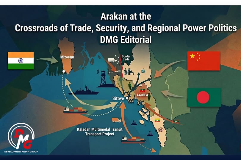 Editorial: Arakan at the Crossroads of Trade, Security, and Regional Power Politics